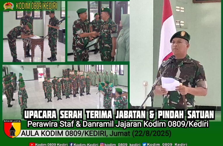 Pimpin Upacara Sertijab, Ini Pesan Dandim 0809 Kediri Kepada Perwira dan Danramil Jajaran